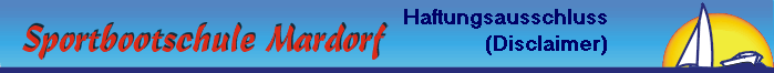 Haftungsausschluss
(Disclaimer)